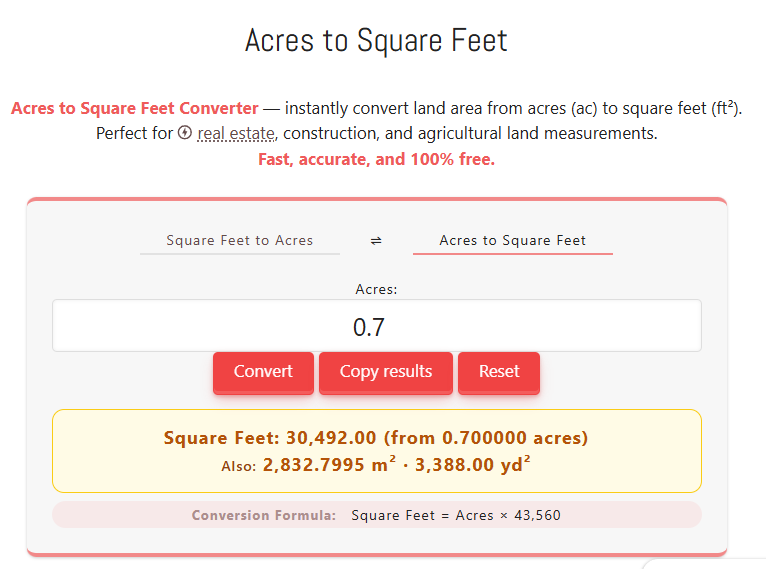 0.7 acres to square feet — screenshot showing 0.7 acres equals 30,492 ft² using the converter.