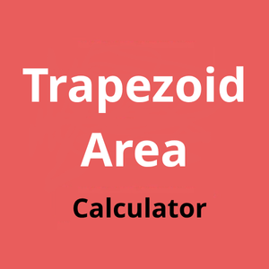 Trapezoid Area Calculator – Find Area from Bases, Height, or 4 Sides